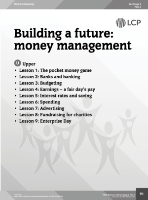 PSHE KS2 Part 2 Unit: Building a future : money management