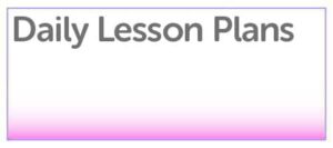 Daily Lesson Plans