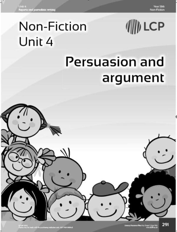 Year 5/6 English, Non-fiction, Persuasion and Argument Unit